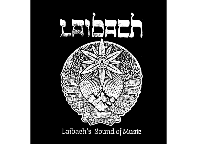 Laibach, poster for Laibach’s Sound of Music, 2018